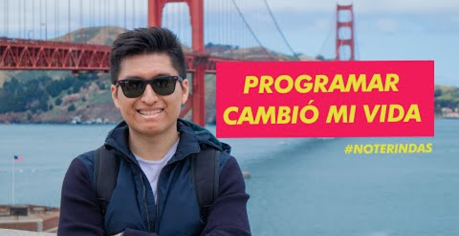 Programar cambió mi vida
